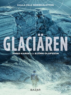 cover image of Glaciären